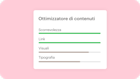 Immagine di una rappresentazione astratta della funzionalità Content Optimizer. L'immagine mostra come scoprire in che modo le strategie di marketing digitale possono trarre vantaggio dal machine learning e dall'AI.