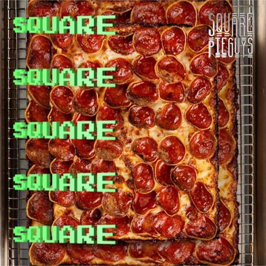 Square Detroit-style pizza topped with crispy pepperoni cups, melted cheese, and neon green "SQUARE" text overlaid
