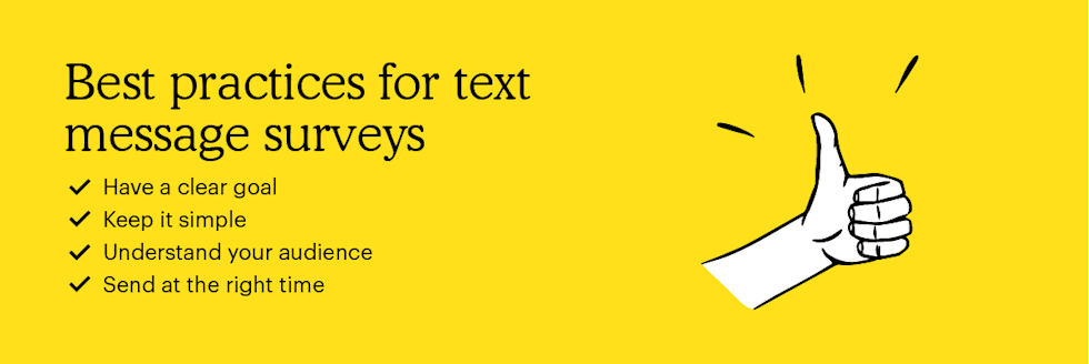 Best practices for text message surveys