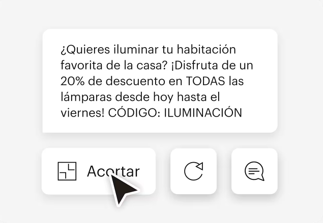 Una versión simplificada de la interfaz de usuario de Mailchimp que muestra las herramientas basadas en IA que pueden utilizar los clientes para redactar y editar campañas de SMS. La IA ha sugerido un mensaje de marketing que diga: “¿Buscas dar vida a tu habitación favorita de la casa? ¡Disfruta de un 20 % de descuento en TODAS las lámparas desde ahora hasta el viernes! CÓDIGO: ILUMINACIÓN”
