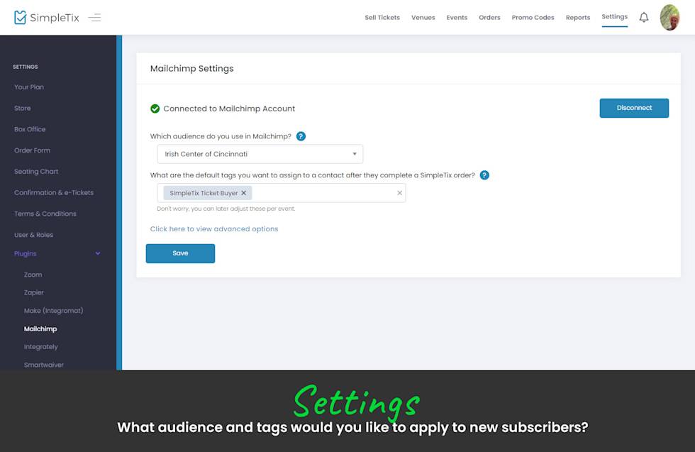 What audience and tags would you like to apply to new subscribers?