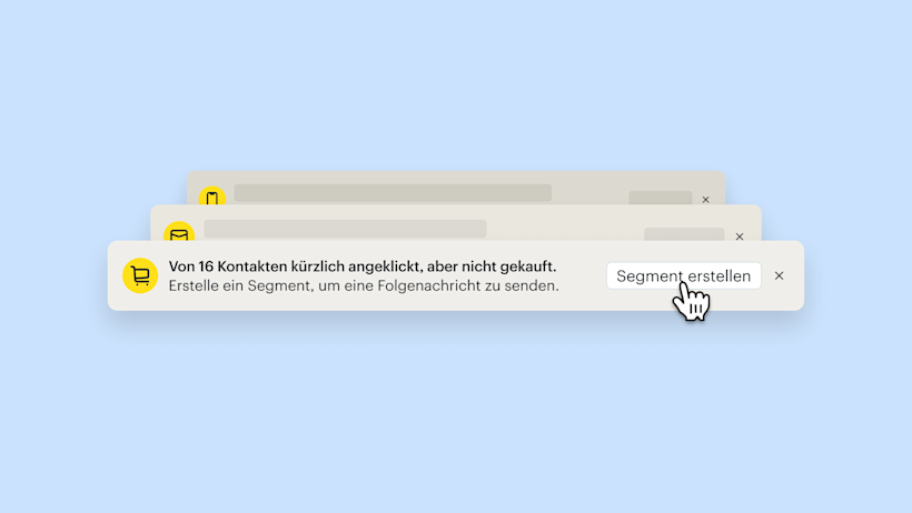 Benachrichtigungs-Pop-up mit „16 Kontakte haben kürzlich geklickt, aber nicht gekauft“ mit einer Schaltfläche „Segment erstellen“ und einem Cursorzeiger