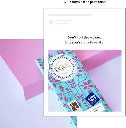 An automated email for your best customers.